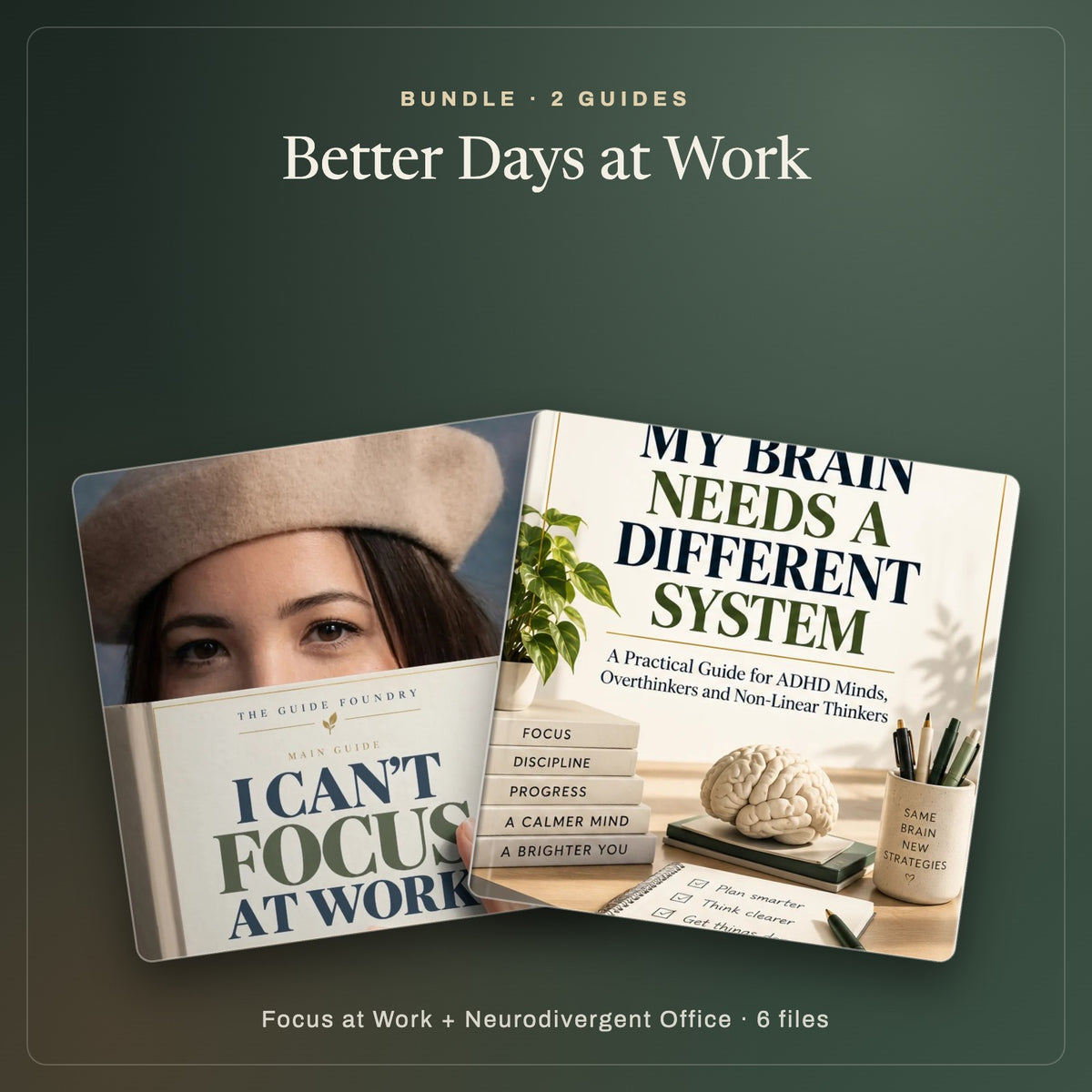 Better Days at Work bundle: focus and neurodivergent office work guides